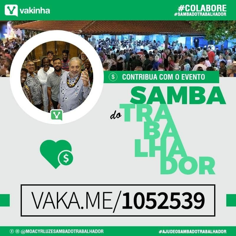 Moacyr Luz e Samba do Trabalhador lançam campanha de arrecadação