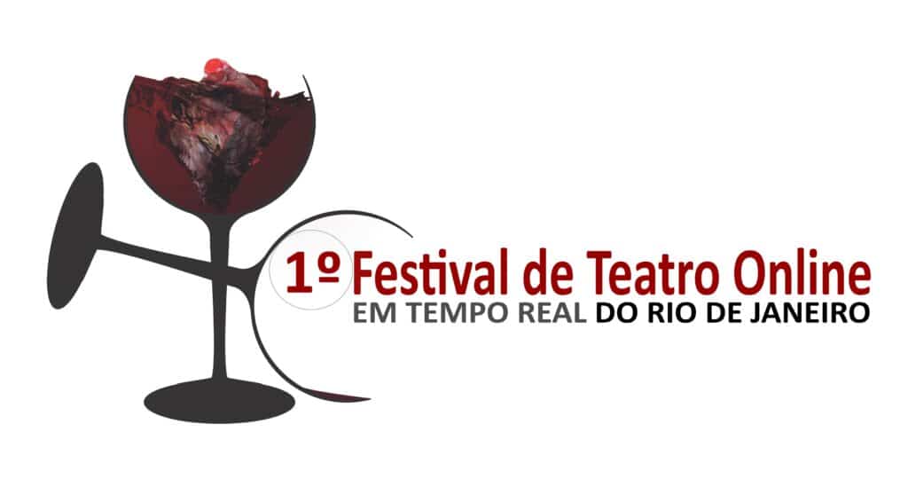 Festival de Teatro Online é sugestão de programa cultural para o final de semana