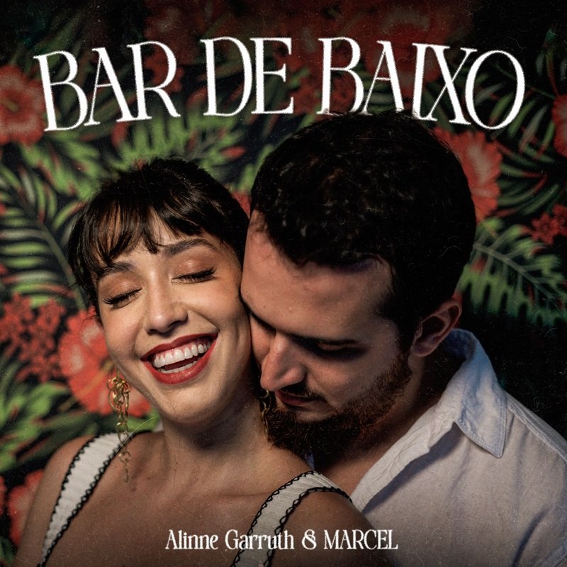 Alinne Garruth e MARCEL - Bar de Baixo - 800